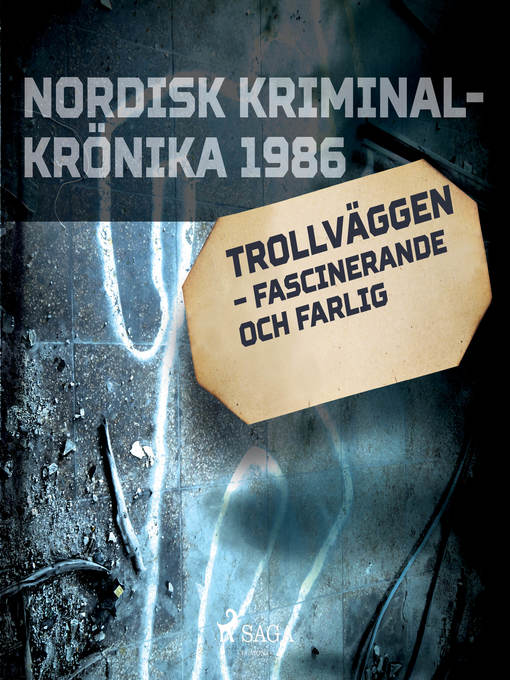 Title details for Trollväggen – fascinerande och farlig by Diverse - Wait list